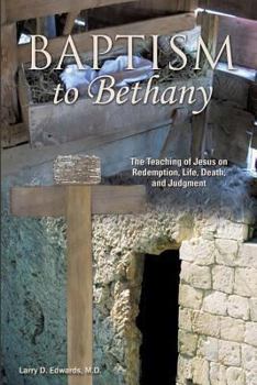 Paperback Baptism to Bethany Book