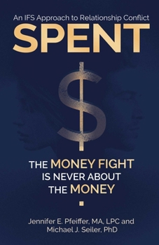 Paperback Spent: The Money Fight Is Never about the Money Book