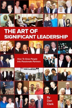 Paperback The Art Of Significant Leadership And Talent Development Book