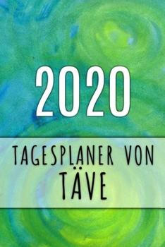 Paperback 2020 Tagesplaner von T?ve: Personalisierter Kalender f?r 2020 mit deinem Vornamen [German] Book