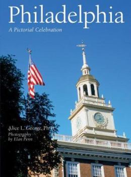 Hardcover Philadelphia: A Pictorial Celebration Book