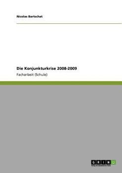 Paperback Die Konjunkturkrise 2008-2009 [German] Book