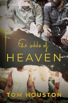 Paperback The Odds of Heaven Book