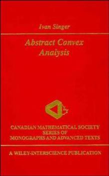 Hardcover Abstract Convex Analysis Book