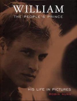 Hardcover William: The People's Prince: His Life in Pictures Book