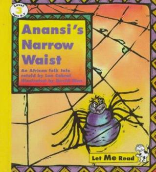 Hardcover Anansi's Narrow Waist Book