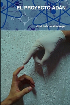 Paperback El Proyecto Adán [Spanish] Book