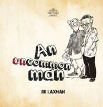 Hardcover An Uncommon Man - R K Laxman Book