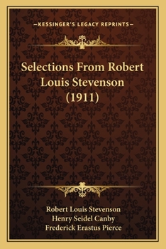 Paperback Selections From Robert Louis Stevenson (1911) Book