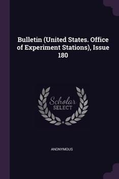 Paperback Bulletin (United States. Office of Experiment Stations), Issue 180 Book