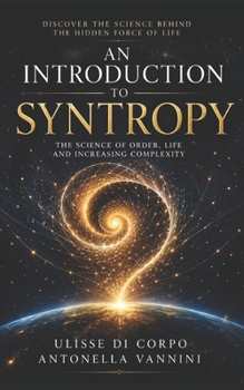 Paperback An Introduction to Syntropy Book