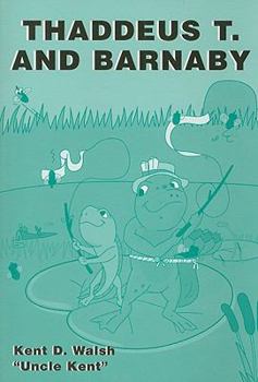 Paperback Thaddeus T. and Barnaby Book
