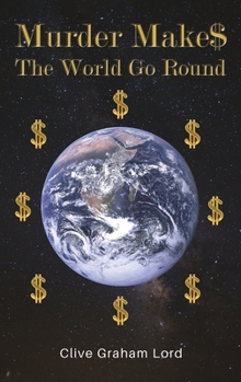 Hardcover Murder Make$ The World Go Round Book