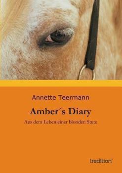 Paperback Amber´s Diary [German] Book