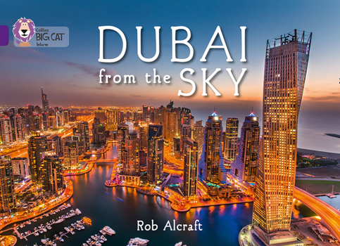 Paperback Dubai from the Sky: Purple/Band 08 Book