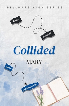 Paperback Collided: High School Romance Book