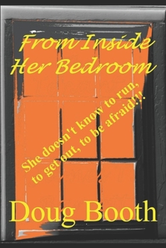 Paperback From Inside Her Bedroom Book