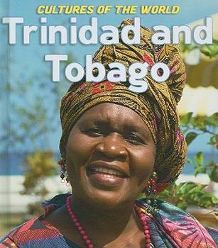 Trinidad & Tobago (Cultures of the World) - Book  of the Cultures of the World