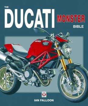 Hardcover The Ducati Monster Bible Book