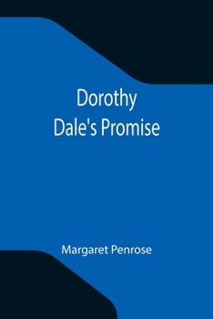 Paperback Dorothy Dale's Promise Book