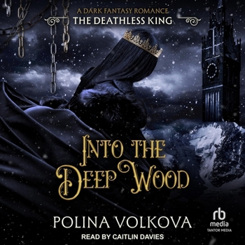 MP3 CD Into the Deep Wood: The Deathless King Book
