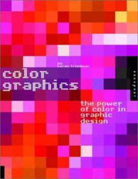 Hardcover Color Graphics: The Power of Color in Graphic Design Book