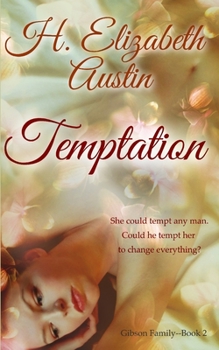 Temptation - Book #2 of the Gibson Family