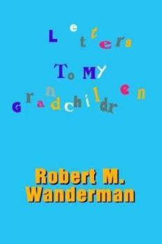 Paperback Letters To My Grandchildren Book