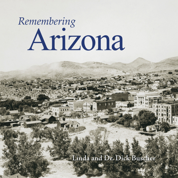 Paperback Remembering Arizona Book
