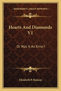Paperback Hearts And Diamonds V1: Or Was It An Error? Book