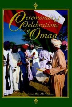 Hardcover Ceremonies and Celebrations of Oman Book