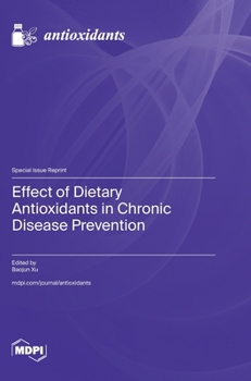 Hardcover Effect of Dietary Antioxidants in Chronic Disease Prevention Book