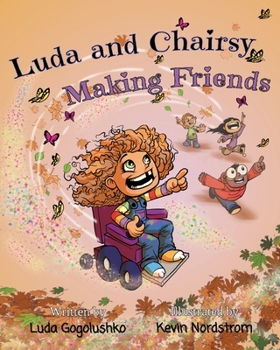 Paperback Luda and Chairsy: Making Friends Book