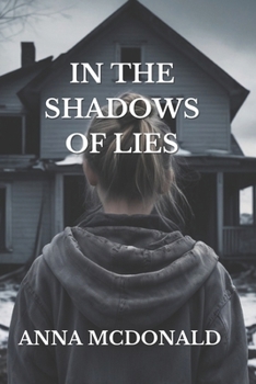 In the Shadow of Lies