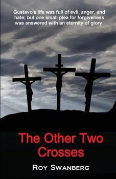 Paperback The Other Two Crosses Book