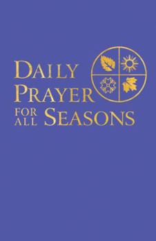 Paperback Daily Prayer for All Seasons Book