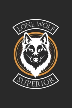 Paperback Lone wolf superior: 6x9 Wolf - blank with numbers paper - notebook - notes Book