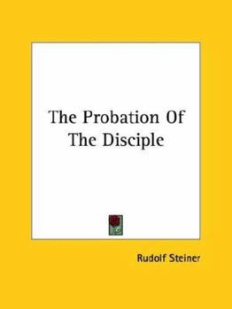 The Probation Of The Disciple