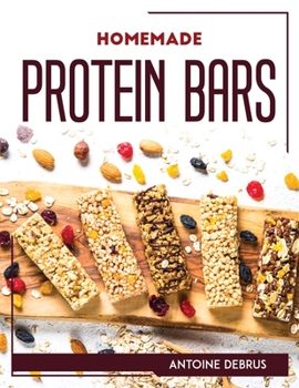 Paperback Homemade Protein Bars Book