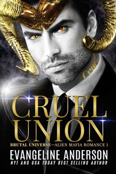Paperback Cruel Union: A Dark Alien Mafia Romance Book