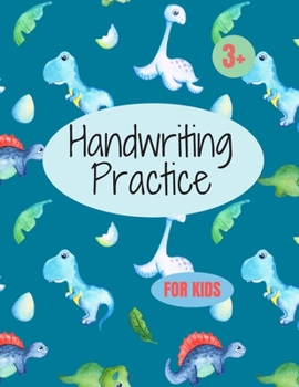 Paperback Handwriting Practice for Kids: 8.5 x 11 in (21.59 x 27.94 cm),100 pages, manuscript handwriting workbook Book