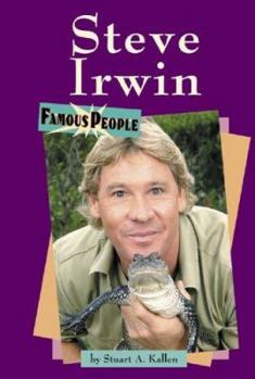 Hardcover Famous People: Steve Irwin Book