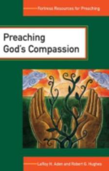 Paperback Preaching God's Compassion Book