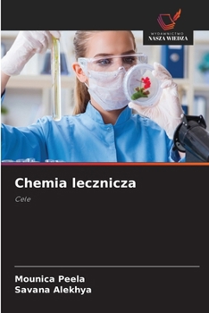 Chemia lecznicza: Cele (Polish Edition)