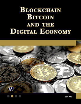 Paperback Blockchain, Bitcoin, and the Digital Economy Book