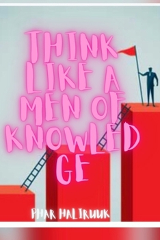 Paperback Think like a men of knowledge Book