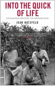 Life Laid Bare: The Survivors in Rwanda Speak - Book #1 of the Rwanda