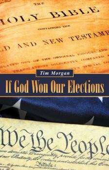 Paperback If God Won Our Elections Book