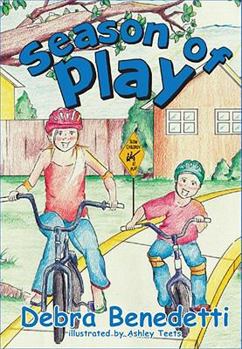 Hardcover Season of Play (Mom's Choice Award Recipient) Book