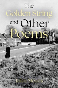 Paperback The Golden String and Other Poems Book